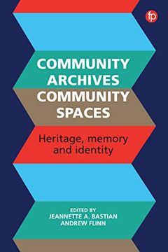 portada Community Archives: Sustaining Memory