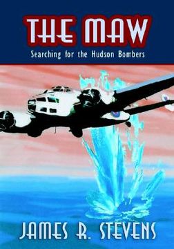 portada the maw: searching for the hudson bombers (in English)