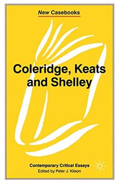 portada Coleridge, Keats and Shelley: Contemporary Critical Essays (New Cass) 
