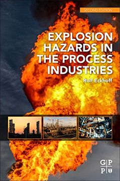 portada Explosion Hazards in the Process Industries (en Inglés)