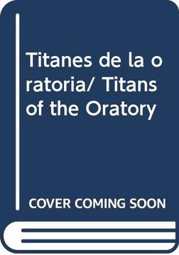 portada Titanes de la Oratoria (in Spanish)