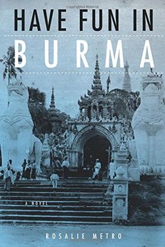 portada Have Fun in Burma: A Novel (en Inglés)