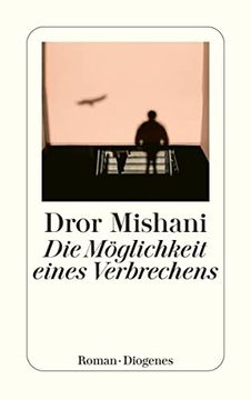 portada Die Möglichkeit Eines Verbrechens (Detebe) (in German)