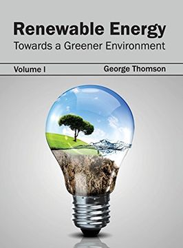 portada Renewable Energy: Towards a Greener Environment (Volume i) (en Inglés)