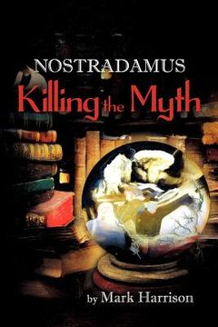 portada nostradamus: killing the myth (in English)