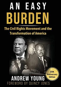 portada 25Th Anniversary Edition - an Easy Burden: The Civil Rights Movement and the Transformation of America (en Inglés)
