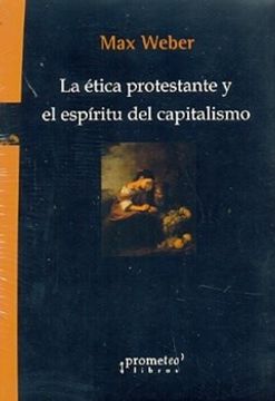 portada Etica Protestante y el Espiritu del Capitalismo, la