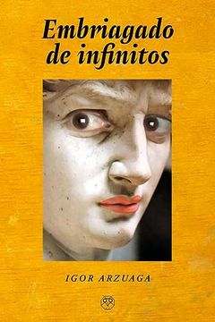 portada Embriagado de Infinitos (in Spanish)