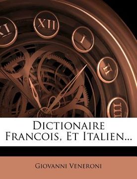 portada Dictionaire Francois, Et Italien... (en Italiano)