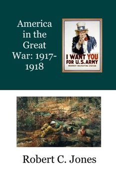 portada America in the Great War: 1917-1918