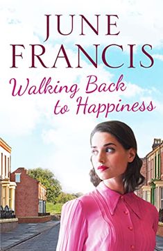 portada Walking Back to Happiness: A Gripping Saga of Love and Family Life in 1960S Liverpool 
