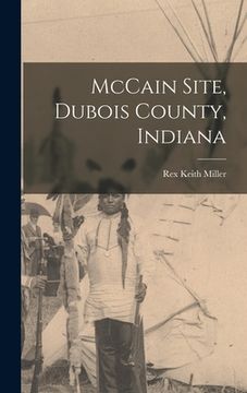 portada McCain Site, Dubois County, Indiana (in English)