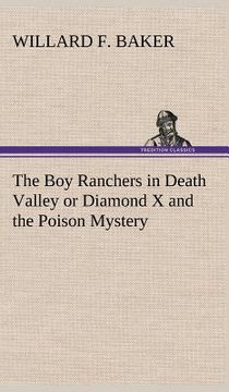 portada the boy ranchers in death valley or diamond x and the poison mystery (en Inglés)