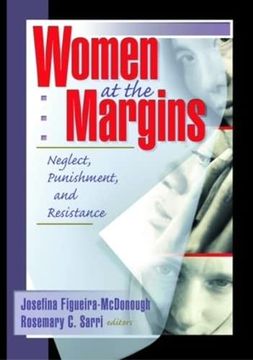portada Women at the Margins: Neglect, Punishment, and Resistance (Haworth Innovations in Feminist Studies)