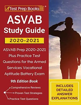 portada Asvab Study Guide 2020-2021: Asvab Prep 2020-2021 Plus Practice Test Questions for the Armed Services Vocational Aptitude Battery Exam [9Th Edition Book] (in English)