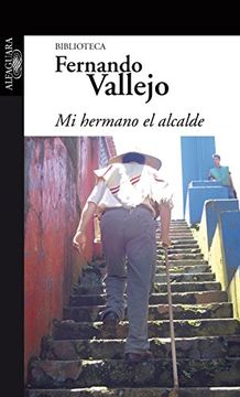 portada Mi Hermano el Alcalde (in Spanish)