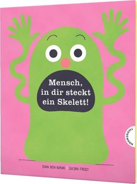 portada Mensch in dir Steckt ein Skelett! (in German)