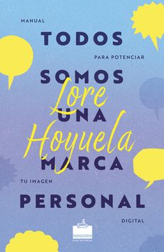 portada Todos somos una marca personal. Manual para potenciar tu marca digital (in Spanish)