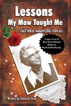 portada Lessons My Maw Taught Me: and Other Memorable Stories