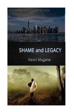 portada Shame and Legacy (en Inglés)