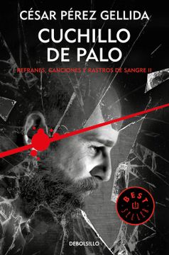 portada Cuchillo de Palo (Refranes, Canciones y Rastros de Sangre 2) (in Spanish)