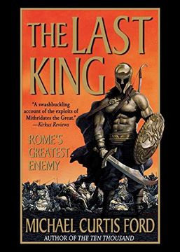 portada The Last King: Rome's Greatest Enemy (en Inglés)