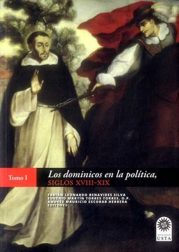 portada LOS DOMINICOS EN LA POLITICA SIGLOS XVII-XIX