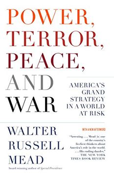 portada Power, Terror, Peace, and War: America's Grand Strategy in a World at Risk (in English)