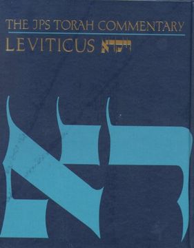 portada The jps Torah Commentary: Leviticus: The Traditional Hebrew Text With the new jps Translation (Jps Bible Commentary) (in English)