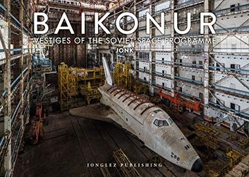 portada Baikonur: Vestiges of the Soviet Space Program (in English)
