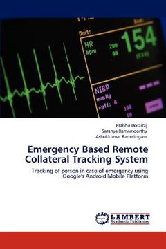 portada emergency based remote collateral tracking system (en Inglés)