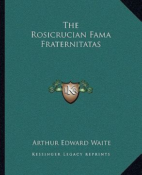 portada the rosicrucian fama fraternitatas (en Inglés)