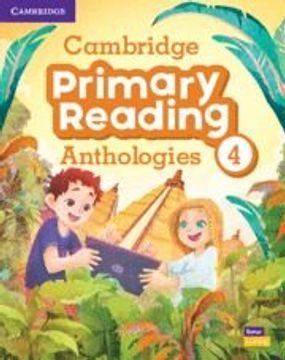 portada Cambridge Primary Reading Anthologies Level 4. Student'S Book With Online Audio. (in English)