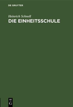portada Die Einheitsschule (en Alemán)