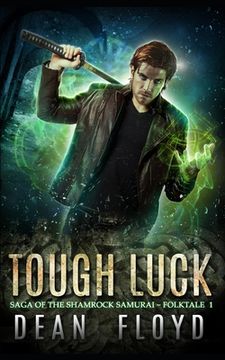 portada Tough Luck: A YA Action Adventure Urban Fantasy (in English)