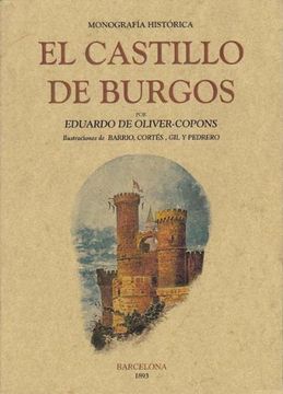 portada EL CASTILLO DE BURGOS. Monografía Histórica