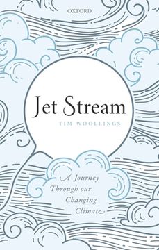 portada Jet Stream: A Journey Through our Changing Climate (en Inglés)