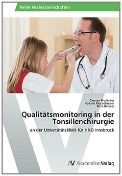 portada Qualitätsmonitoring in der Tonsillenchirurgie: an der Universitätsklinik für HNO Innsbruck