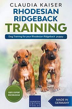 portada Rhodesian Ridgeback Training - dog Training for Your Rhodesian Ridgeback Puppy (in English)