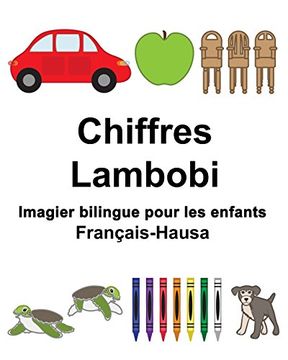 portada Français-Hausa Chiffres/Lambobi Imagier Bilingue Pour les Enfants (in French)