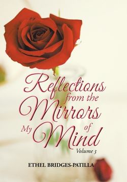 portada Reflections from the Mirrors of My Mind: Volume 3 (en Inglés)