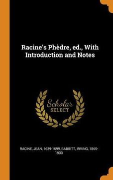 portada Racine's Phèdre, Ed. , With Introduction and Notes 