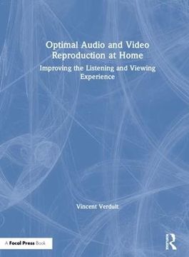 portada Optimal Audio and Video Reproduction at Home: Improving the Listening and Viewing Experience (in English)