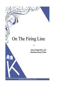 portada On the Firing Line (en Inglés)