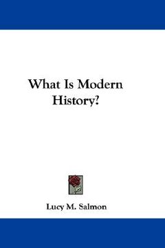 portada what is modern history? (en Inglés)