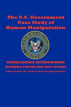 portada the u.s. government case study of human manipulation (in English)