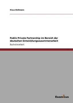 portada Public Private Partnership im Bereich der deutschen Entwicklungszusammenarbeit (German Edition)