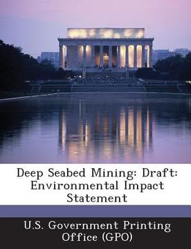 portada Deep Seabed Mining: Draft: Environmental Impact Statement