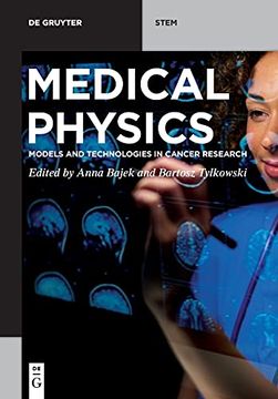 portada Medical Physics: Models and Technologies in Cancer Research (de Gruyter Stem) (en Inglés)