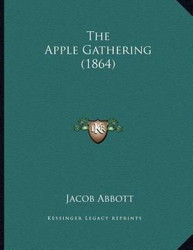 portada the apple gathering (1864) (en Inglés)